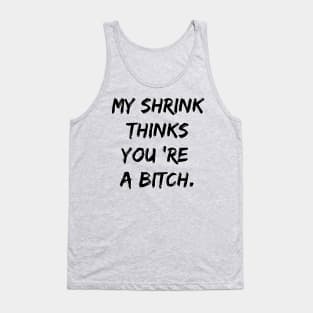 LE SHRINK! Tank Top